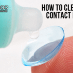 How to Clean Contact Lenses