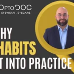 Healthy Eye Habits by OptoDoc in Fort McMurray AB 2024