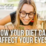 How Your Diet Can Affect Your Eyes Tips for Better Vision