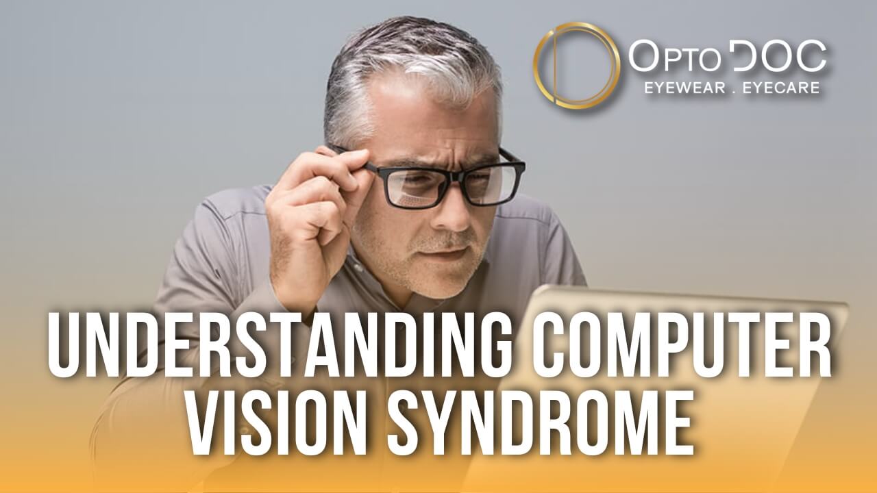 Understanding Computer Vision Syndrome and How OptoDoc Can Help