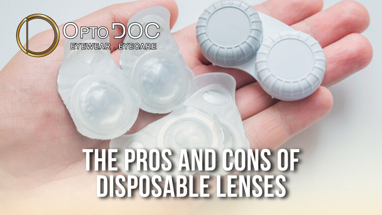 The Pros and Cons of Daily Disposable Lenses