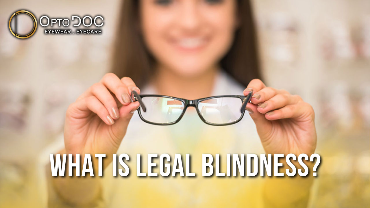 What Is Legal Blindness by OptoDoc 2025